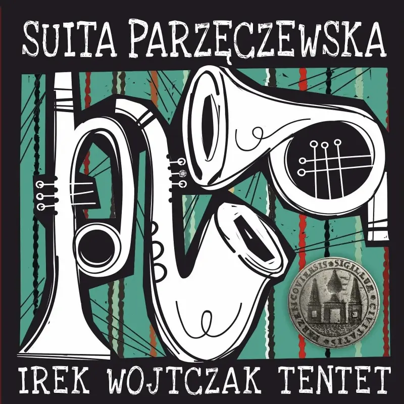 Suita Parzęczewska / Irek Wojtczak Tentet